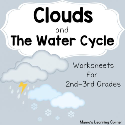 Clouds and The Water Cycle Worksheets for 1st - 3rd Graders - Mamas