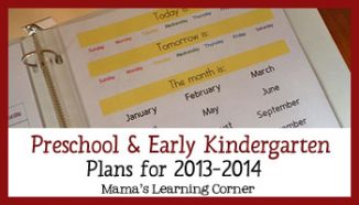 Preschool and Early Kindergarten Curriculum Plans for 2013-2104 - Mamas