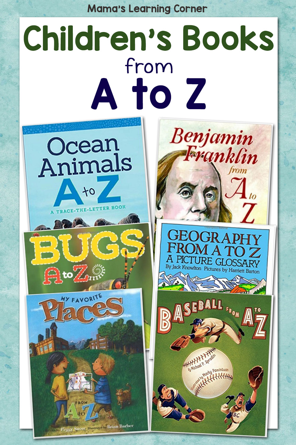 Children's Books from A to Z - 65+ books! - Mamas Learning Corner