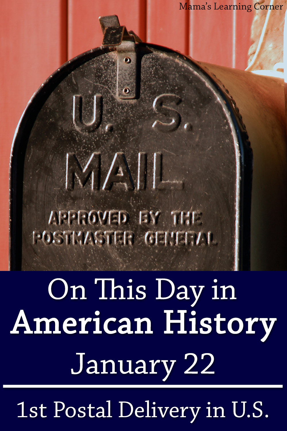 on-this-day-in-american-history-january-22-first-regular-mail